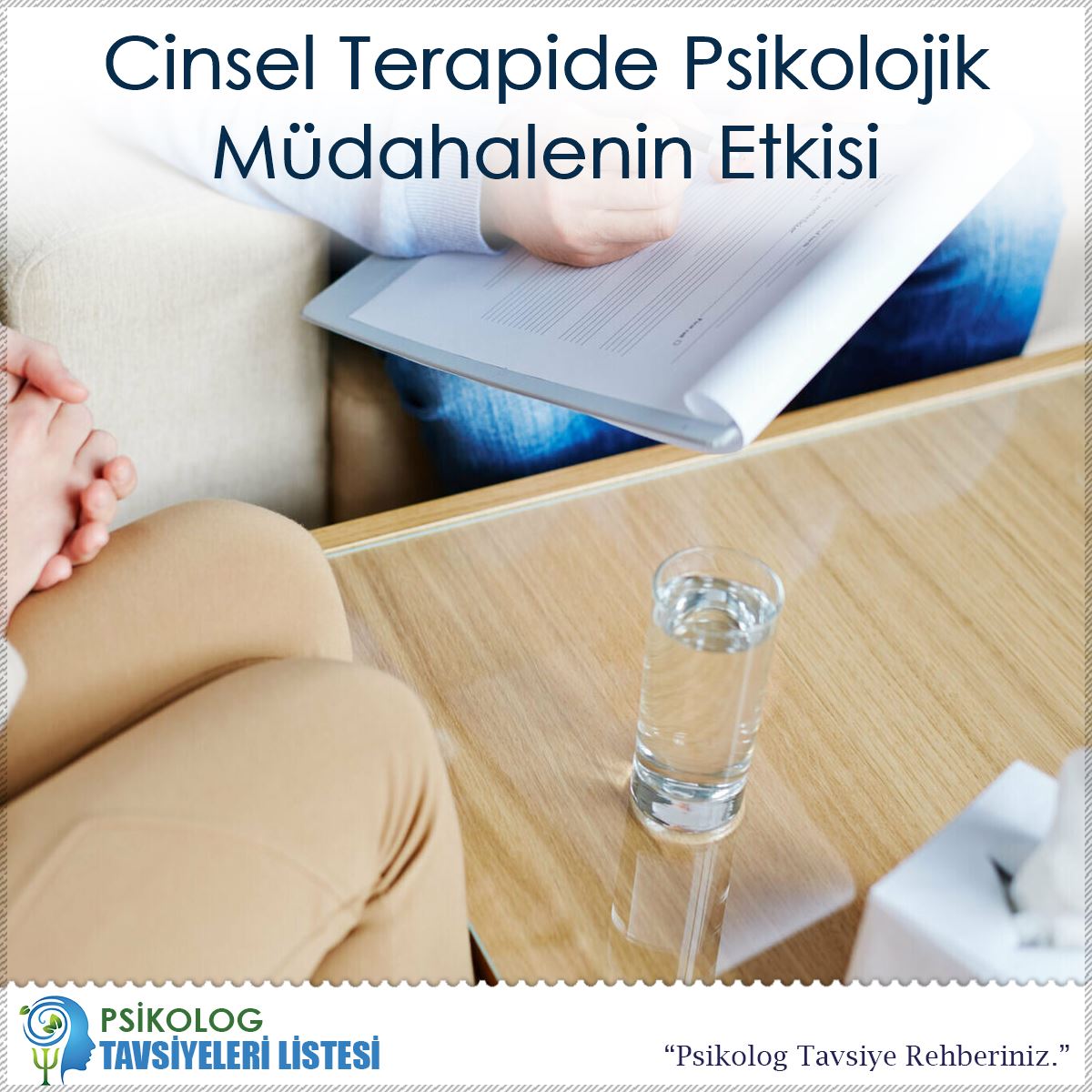 Cinsel Terapide Psikolojik Müdahalenin Etkisi