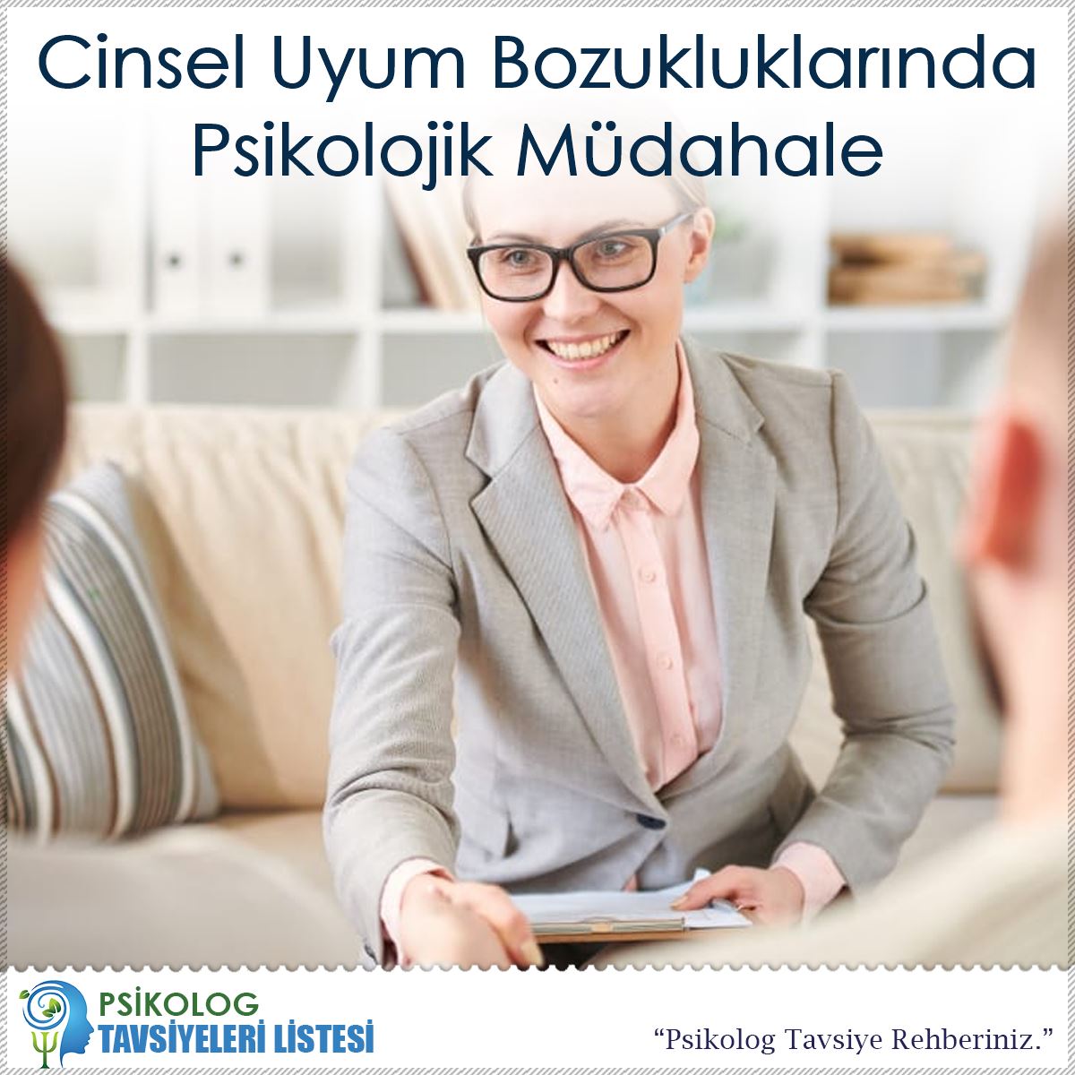 Cinsel Uyum Bozukluklarında Psikolojik Müdahale