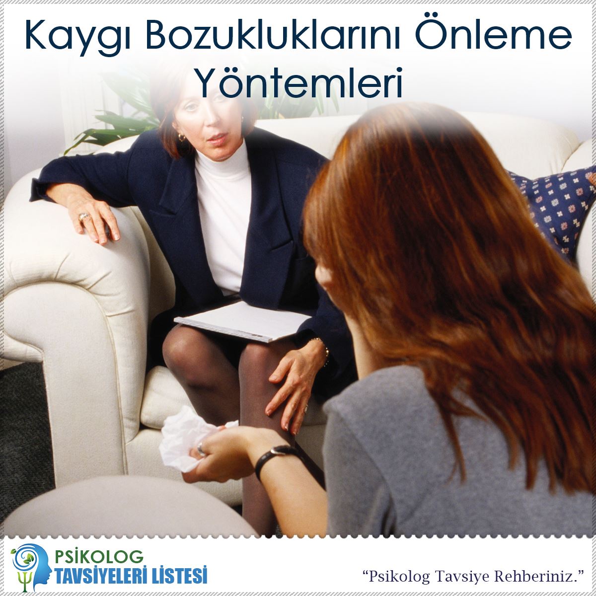 Kaygı Bozukluklarını Önleme Yöntemleri