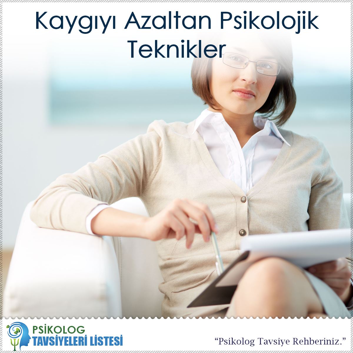 Kaygıyı Azaltan Psikolojik Teknikler : Kapak Görseli