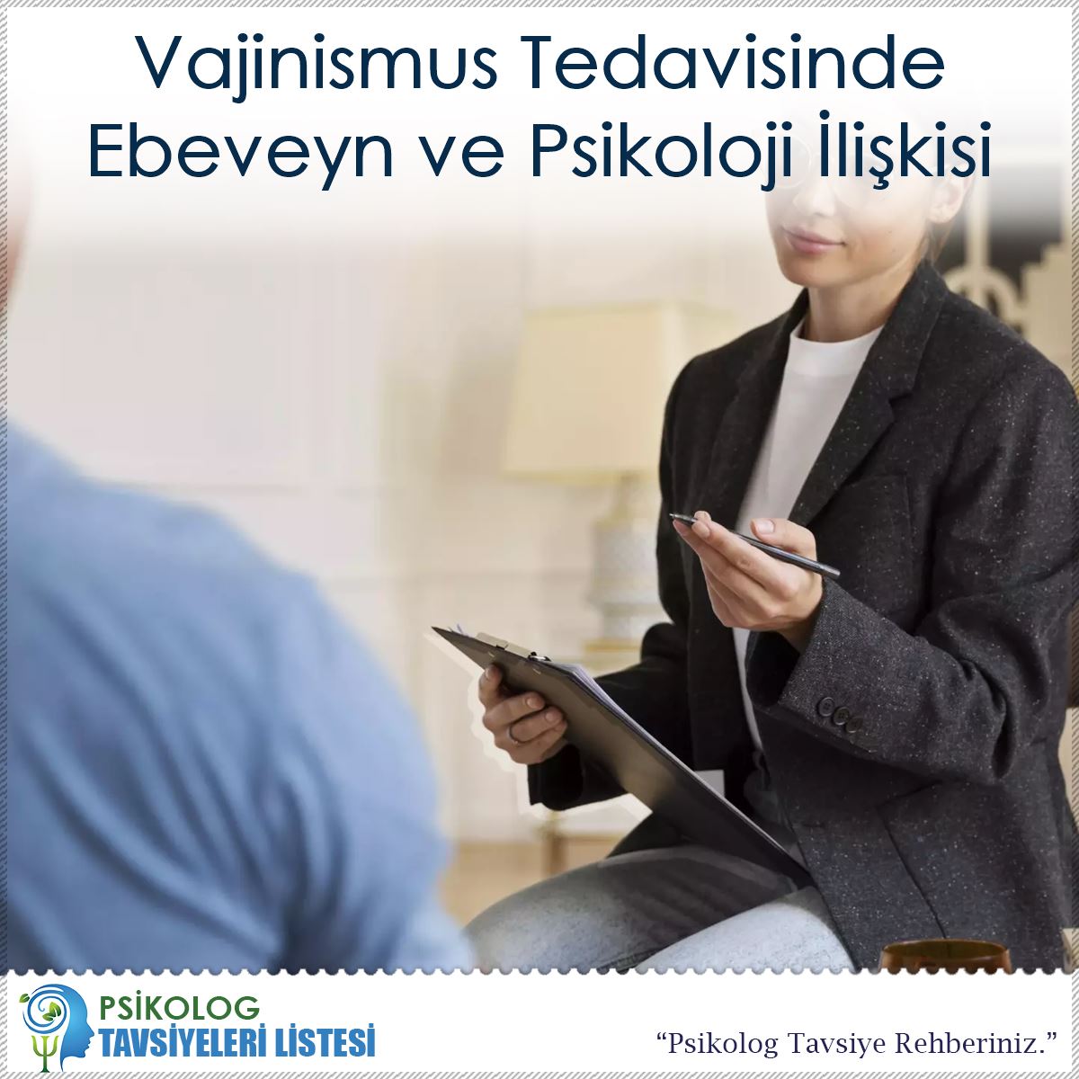 Vajinismus Tedavisinde Ebeveyn ve Psikoloji İlişkisi : Kapak Görseli